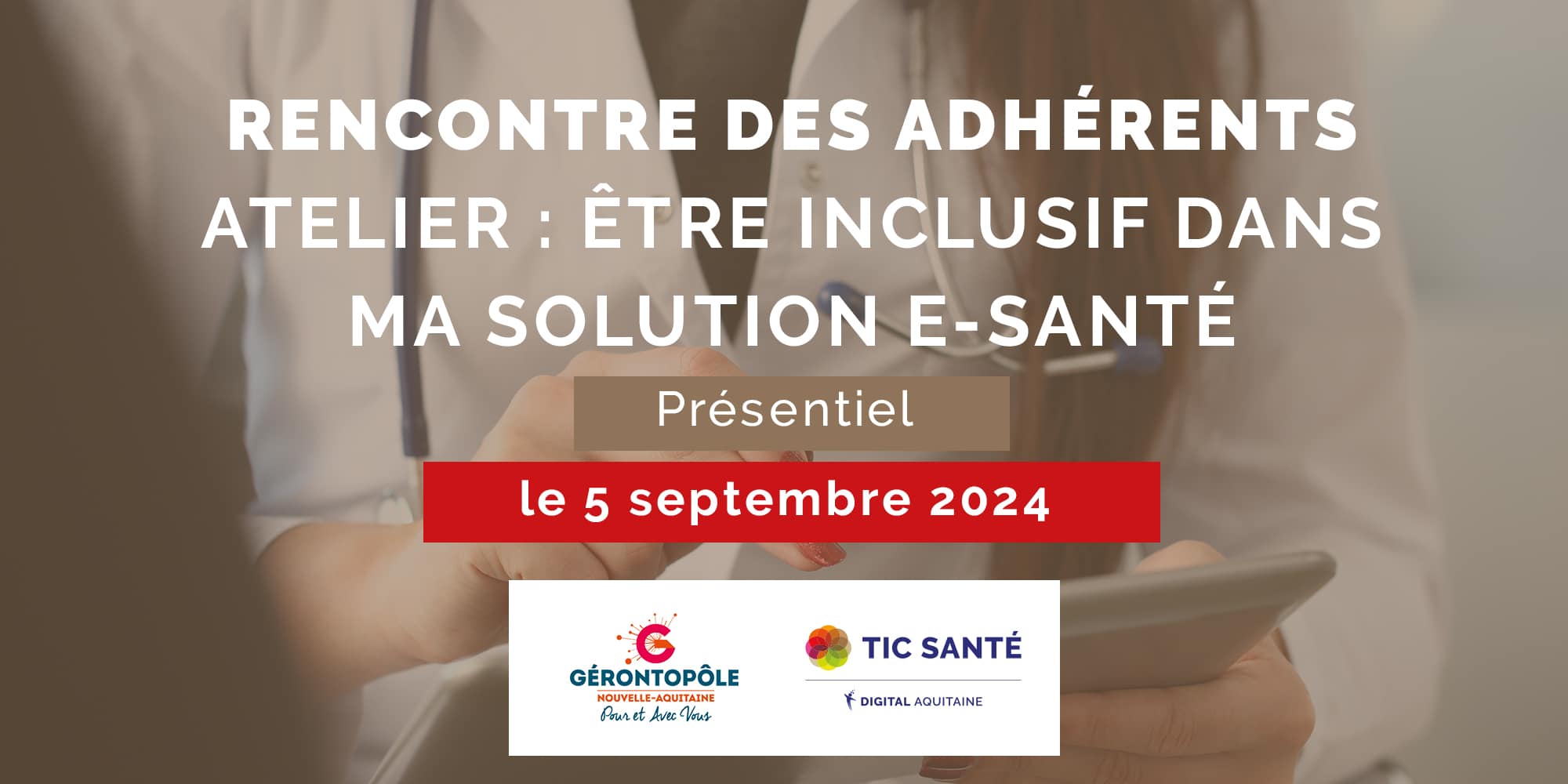 Être inclusif dans ma solution e-santé !