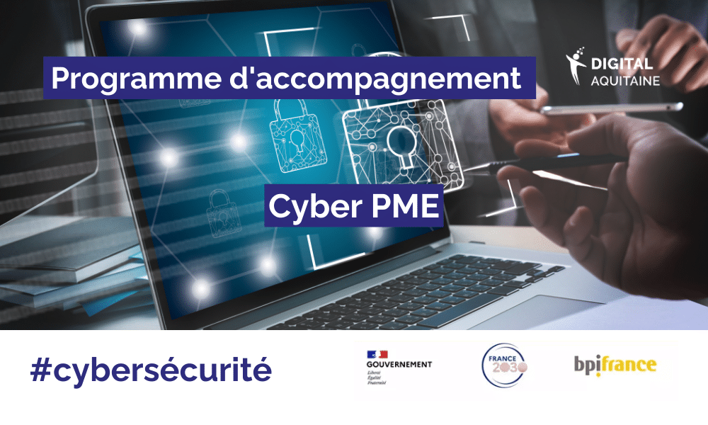 Cyber PME : solutions d'accompagnement